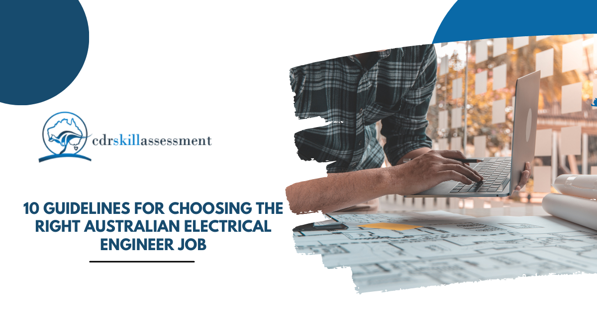 10 Guidelines for Choosing the Right Australian Electrical Engineer Job