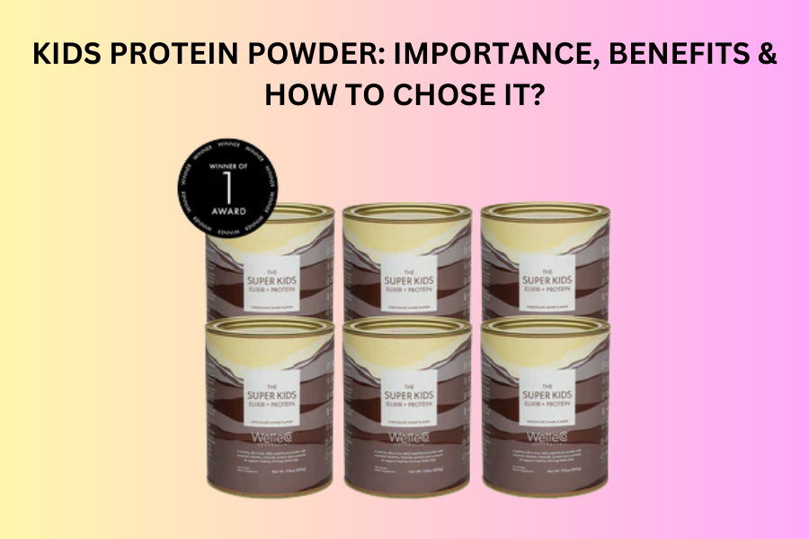 Kids Protein Powder: Importance, Benefits & How to Chose It?