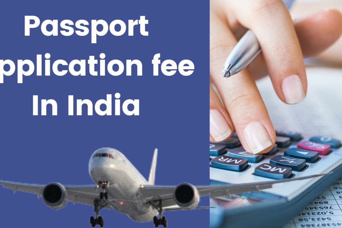 Passport Application fee In India